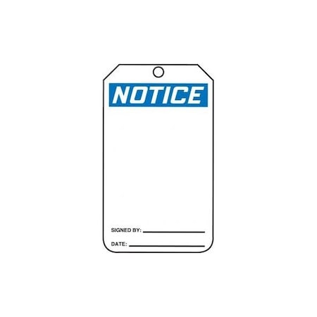 Accuform Safety Tags, NOTICE BLANK/DO NOT REMOVE, 8.5inx 3.875in, RP-Plastic, 25PK MDT803PTP